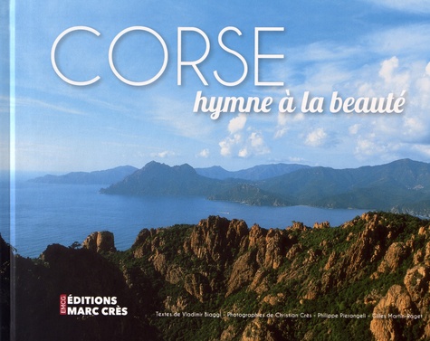 Corse : hymne à la beauté