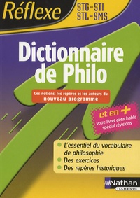 Vladimir Biaggi et Guillaume Monsaingeon - Dictionnaire de Philo - STG-STI-STL-SMS.