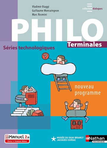 Vladimir Biaggi et Guillaume Monsaingeon - Philo Terminales Séries technologiques Dialogues.