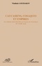 Vladimir Goudakov - Caucasiens, Cosaques et Empires - Les relations interculturelles au Caucase du Nord-Ouest, XVe-XVIIIe siècle.