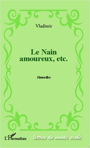  Vladimir - Le Nain amoureux, etc..