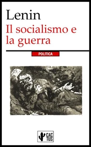Il socialismo e la guerra