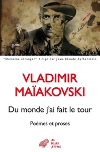 Epub bud télécharger des livres gratuits Du monde j'ai fait le tour - Poèmes et proses par Vladimir Maïakovski, Claude Frioux 9782251456058 (French Edition)