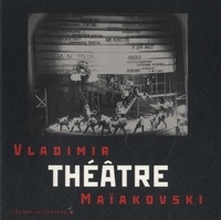 Vladimir Maïakovski - Théâtre.