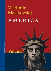 Vladimir Majakovskij et Lepre F. - America.