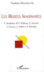 Vladimir Martinovski - Les Musées Imaginaires.