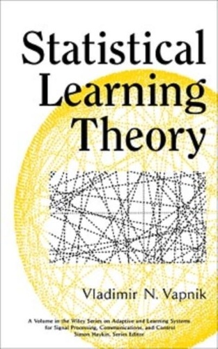 Vladimir-N Vapnik - Statistical Learning Theory.