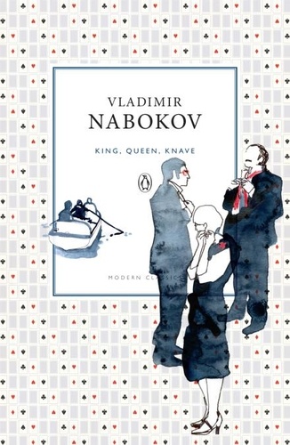 Vladimir Nabokov - King, Queen, Knave.