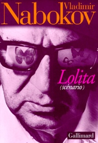 Vladimir Nabokov - Lolita - Scénario.