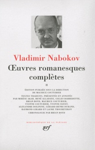 Vladimir Nabokov - Oeuvres romanesques complètes - Tome 2.