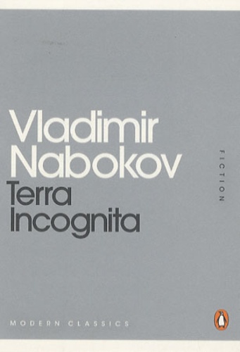 Vladimir Nabokov - Terra incognita.
