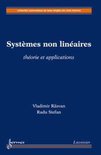 Systèmes non linéaires. théorie et applications