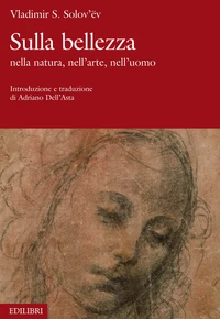 Sulla bellezza. Nella natura, nell'arte, nell'uomo