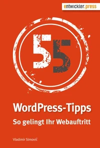 55 WordPress-Tipps