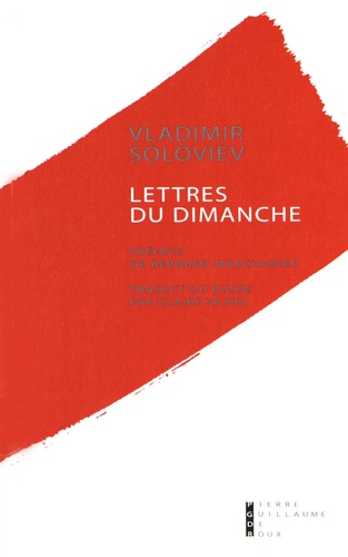 Vladimir Soloviev - Lettres du dimanche.