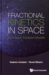 Fractional Kinetics in Space