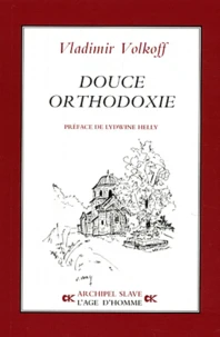 Douce orthodoxie
