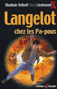 Vladimir Volkoff - Langelot chez les Pa-pous.