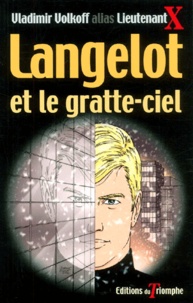 Vladimir Volkoff - Langelot Et Le Gratte-Ciel.