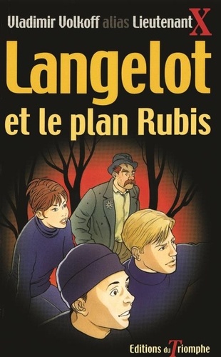 Vladimir Volkoff - Langelot et le plan rubis.