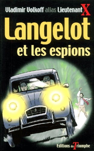 Vladimir Volkoff - Langelot Et Les Espions.