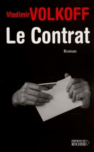 Vladimir Volkoff - Le Contrat.