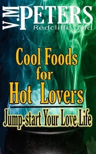  Vlady Peters - Cool Foods for Hot Lovers.