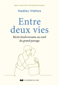 Entre deux vies