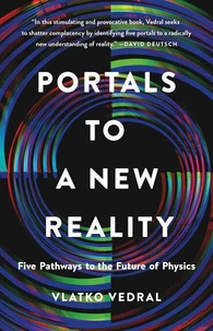 Portals to a New Reality