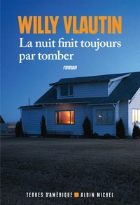 La Nuit finit toujours par tomber