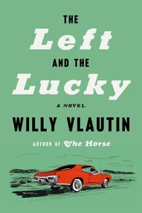 The Left and the Lucky