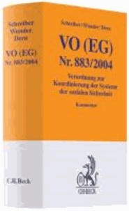 VO (EU) Nr. 883/2004 - Europäische Verordnung zur Koordinierung der Systeme der sozialen Sicherheit.
