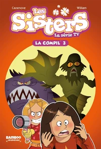 Namour galactique ; Hypno Sister ; Ma sister est un zombie