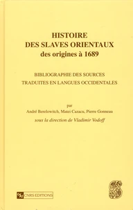 Histoire des Slaves orientaux des origines à 1689