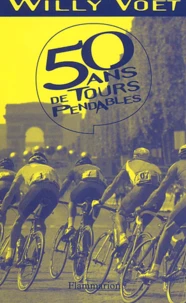 50 Ans De Tours Pendables