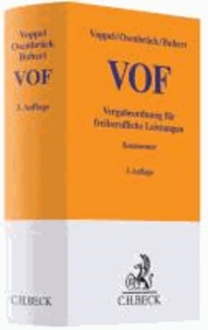 VOF - Vergabeordnung für freiberufliche Leistungen.