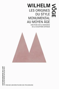 Les origines du style monumental au Moyen Age