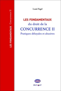 Les fondamentaux du droit de la concurrence