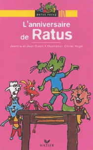 L'anniversaire de Ratus