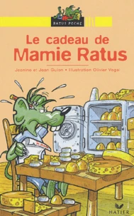 Le cadeau de Mamie Ratus