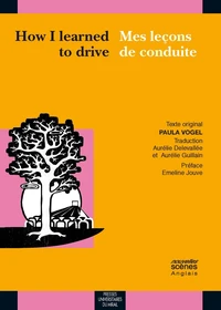 How I learned to drive / Mes leçons de conduite
