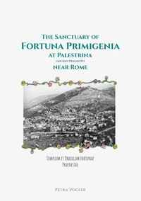 The Sanctuary of Fortuna Primigenia at Palestrina (ancient Praeneste) near Rome