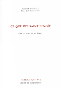 Ce que dit saint Benoît