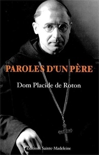 Vogüe adalbert De et Roton placide De - Paroles d'un père.