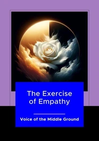 The Exercise of Empathy