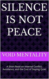 Silence Is Not Peace