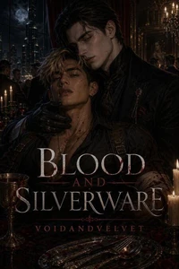 Blood and Silverware