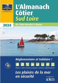  Voiles et voiliers - Almanach côtier Sud Loire.