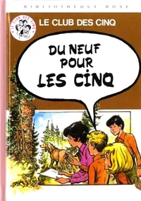 Du neuf pour les Cinq