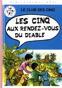 Les Cinq aux rendez-vous du Diable